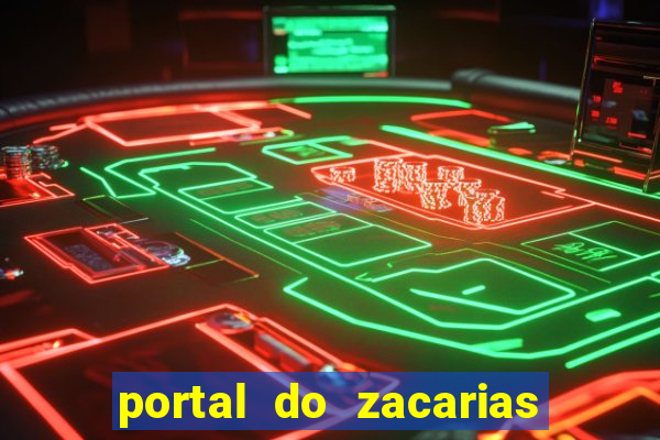 portal do zacarias mais 18